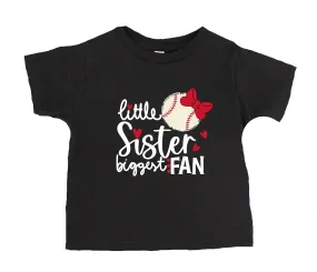 Little Sister Biggest Fan T-Shirt